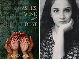 Book Excerpts: Ashes, Wine and Dust by Kanza Javed