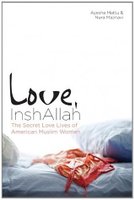 Book Title Love, InshAllah: The Secret Love Lives of American Muslim Women