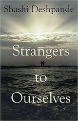 Strangers to Ourselves