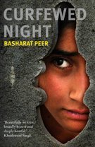 Curfewed Night: A Frontline Memoir of Life, Love and War in Kashmir